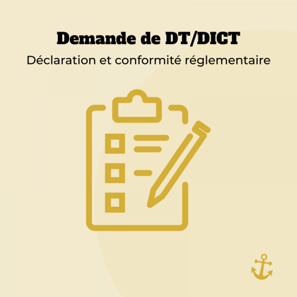 Demande de DT/DICT – Déclaration et conformité réglementaire