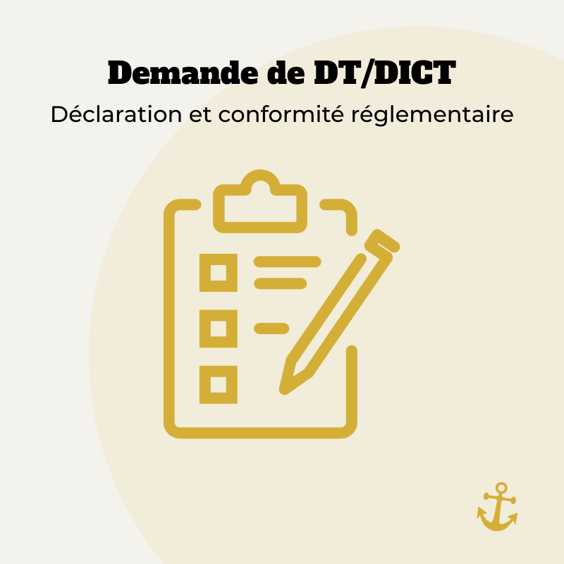 Demande de DT/DICT - Déclaration et conformité réglementaire