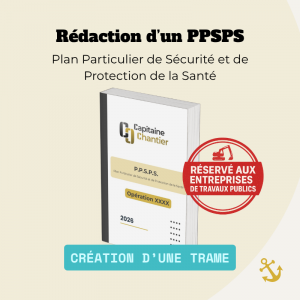 Forfait de mise en place - Rédaction de PPSPS sur-mesure